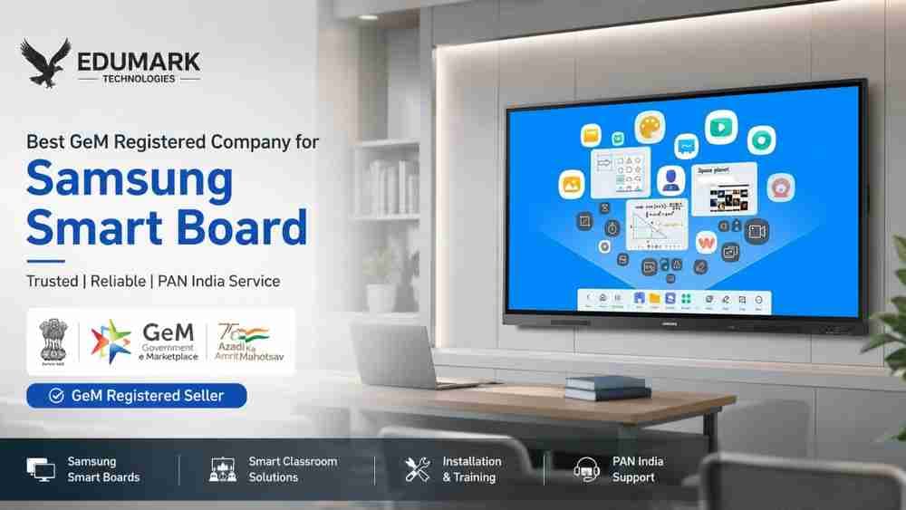 Best GeM Registered Samsung Smart Board Dealer in India 