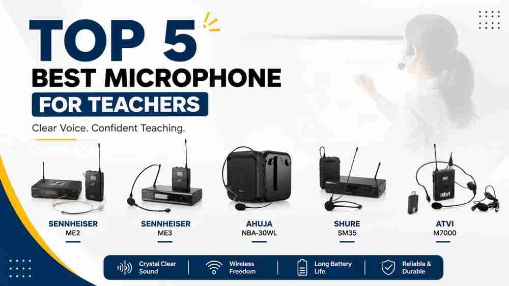 Top 5 Best Microphones for Teachers in India