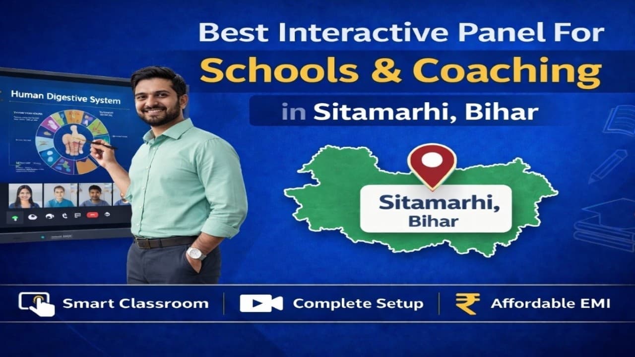 Smart Classroom in Sitamarhi (2026) | Interactive Panel for Schools & Coaching